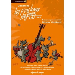 Recueil Chantons P’tits Loups Du Jazz -Vol. 1